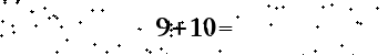 Please type the correct answer for the expression below