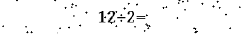 Please type the correct answer for the expression below
