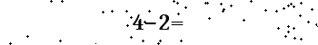 Please type the correct answer for the expression below