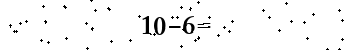 Please type the correct answer for the expression below