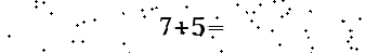 Please type the correct answer for the expression below