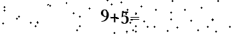 Please type the correct answer for the expression below