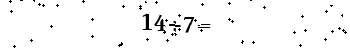 Please type the correct answer for the expression below