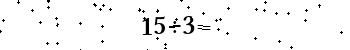 Please type the correct answer for the expression below